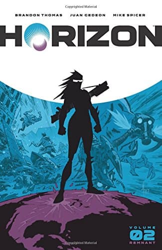 Horizon Volume 2: Remnant by Thomas Brandon