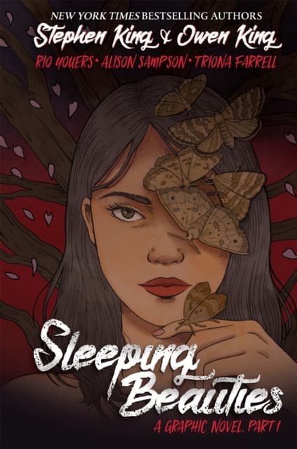 Sleeping Beauties, Volume 1 by Stephen King, King