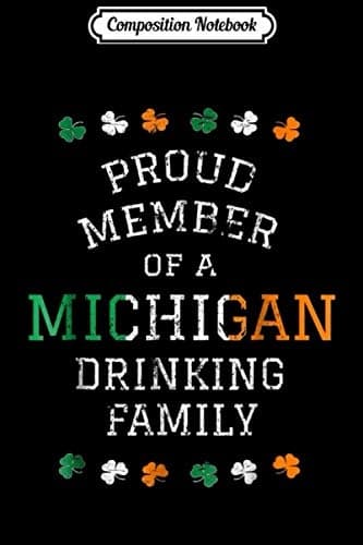 Composition Notebook: St Patrick’s Day – Irish Whiskey Makes Me Frisky Party