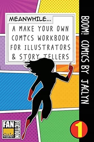 Boom! Comics by Jaclyn: A ‘What Happens Next’ Comic Book for Budding Illustrators