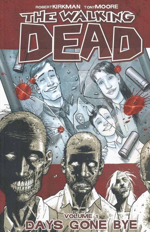 The Walking Dead Volume 1: Days Gone Bye by Robert Kirkman