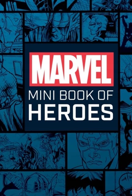 Marvel Comics: Mini Book of Heroes by Scott Beatty