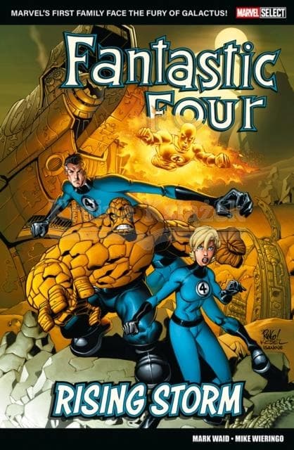 Marvel Select – Fantastic Four: Rising Storm by Mark Waid