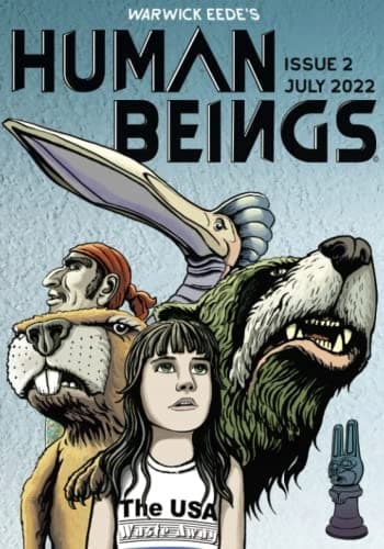 Human Beings - Issue 2: Stolen Future