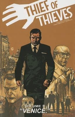Thief of Thieves Volume 3: Venice by Robert Kirkman