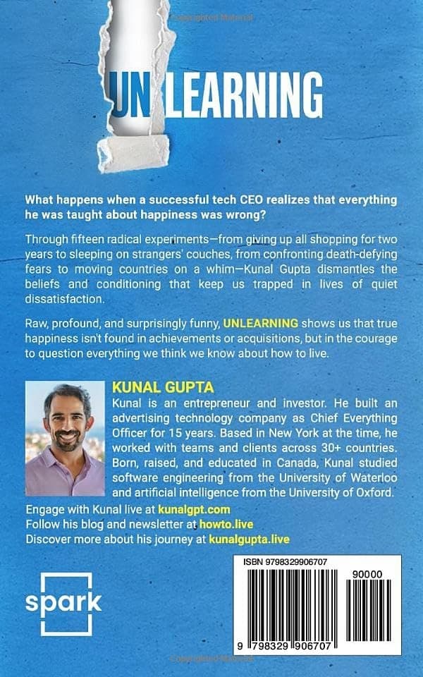 Gupta, Kunal UNLEARNING: 15 Experiments That Transformed My Life