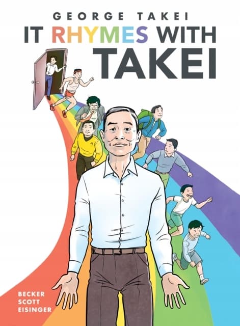 It Rhymes With Takei: George Takei, Steven Scott