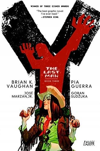 Y: The Last Man, Book Three by Brian Vaughan
