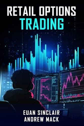 Mack, Andrew: Retail Options Trading