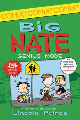 Big Nate: Genius Mode by Lincoln Peirce
