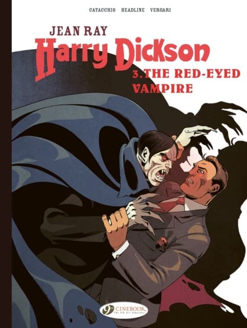 Harry Dickson Vol. 3: The Red-Eyed Vampire by LUANA VERGARI
