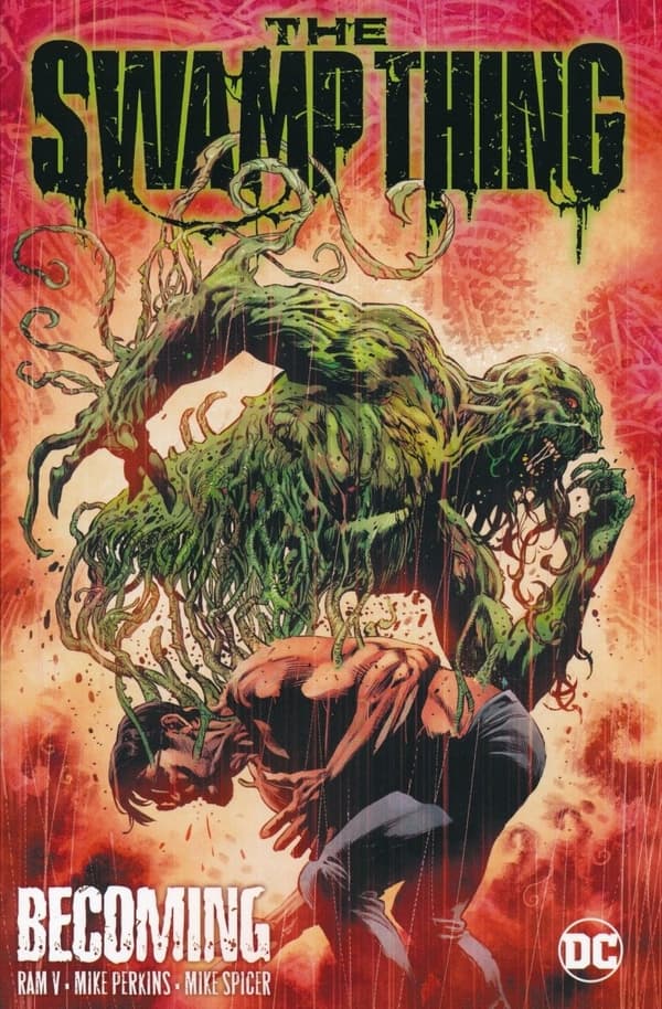 The Swamp Thing 1: Becoming