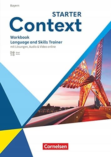 Context Starter. Bayern – Language and Skills Training