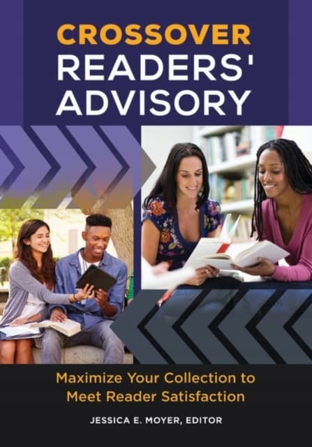 Crossover Readers Advisory: Maximise Your Collection to Meet Reader Satisfaction