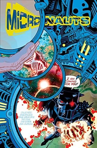 Micronauts, Vol. 1: Entropy by Bunn Cullen