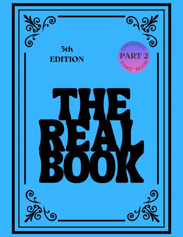Jazz Band, Various Artists. The Real Book – Vol. 1 C Instruments – Part 2: (Fifth Edition