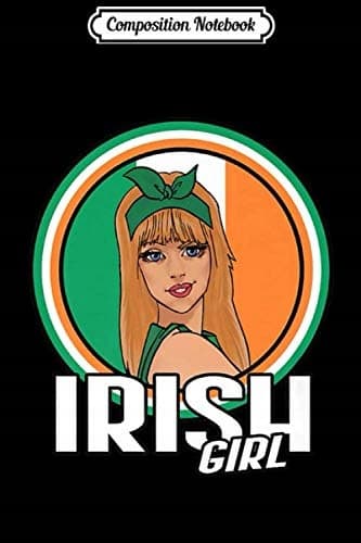 Composition Notebook: Irish Girl Ireland Flag Premium Gift Journal/Notebook