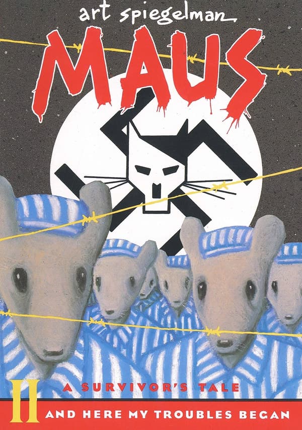Maus II: A Survivor’s Tale: And Here My Troubles Began
