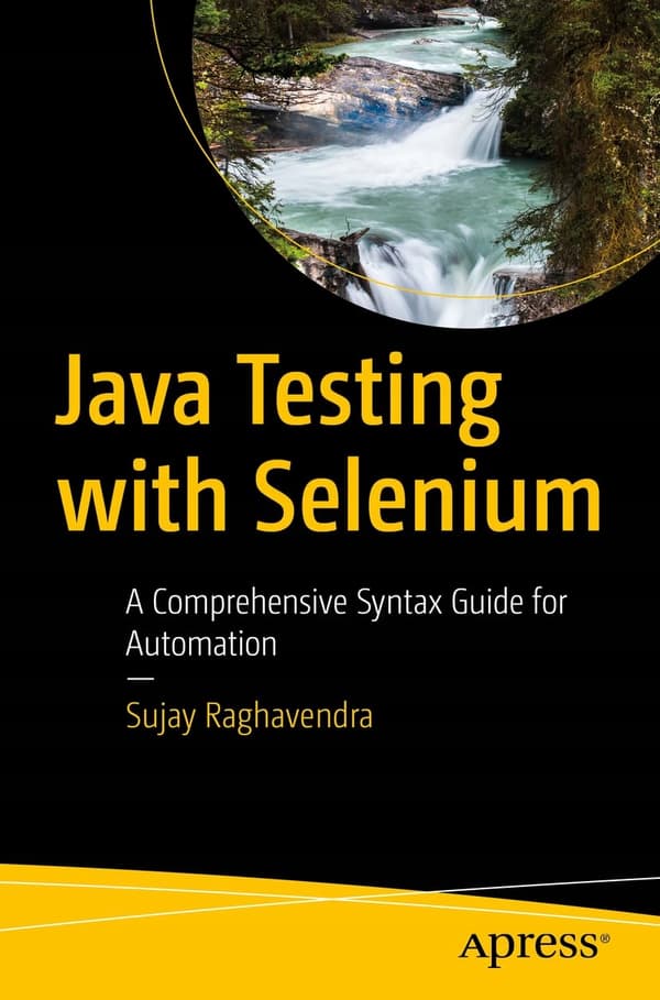 Java Testing with Selenium: A Comprehensive Guide to Syntax for Automation