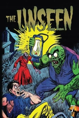 The Unseen: Issue Seven: Volume 7 (The Unseen (Reprint))