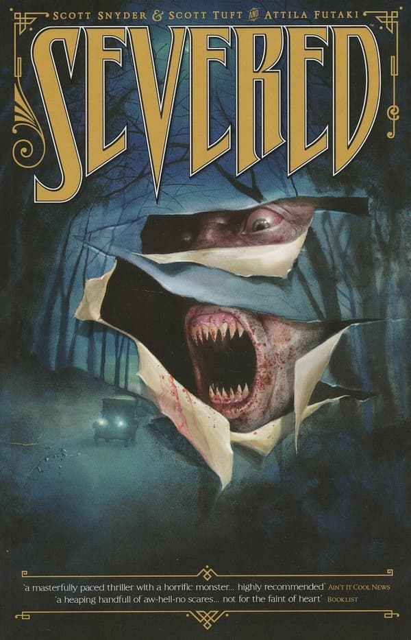 Scott Snyder: Severed by Scott Snyder