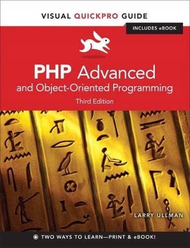 Larry Ullman: PHP Advanced and Object-Oriented Pro