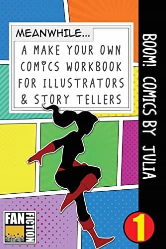 Boom! Comics by Julia: A ‘What Happens Next’ Comic Book for Budding Illustrators