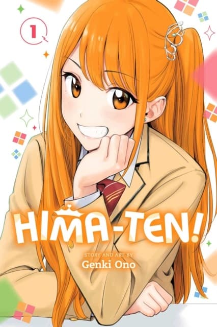 Hima-Ten!, Vol. 1 by GENKI ONO