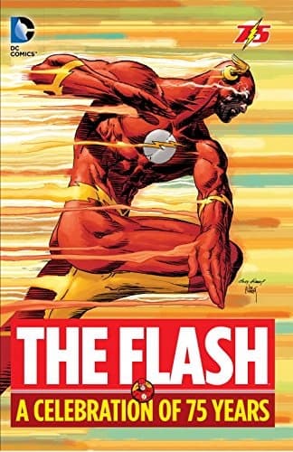 The Flash: A Celebration of 75 Years by Fox Gardner