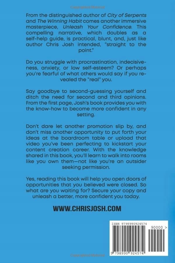 Josh, Chris: Unleash Your Confidence: The Ultimate Confidence Blueprint
