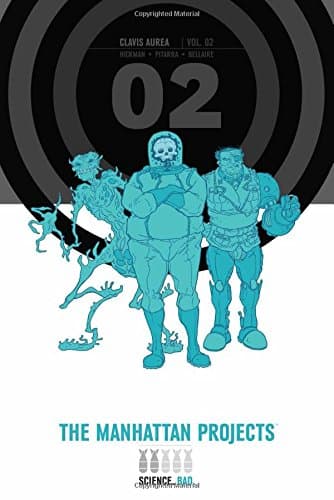 The Manhattan Projects Deluxe Edition, Book 2