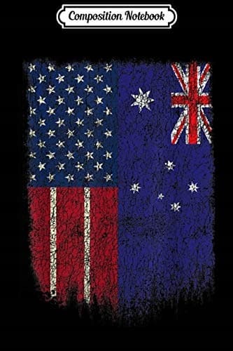 Composition Notebook: Australian-American Flag Design – Australia–USA Gift Pr