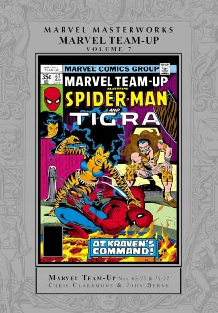Marvel Masterworks: Marvel Team-up Vol. 7 by CHRIS CLAREMONT