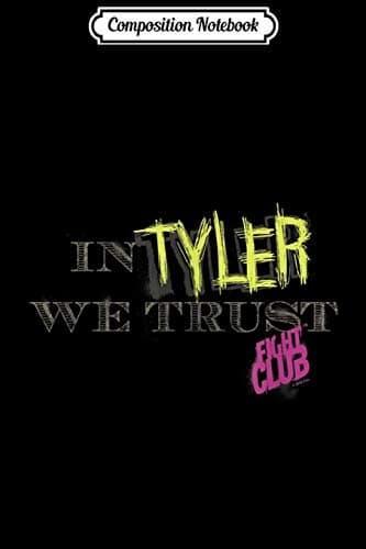 Composition Notebook: Fight Club – In Tyler We Trust Journal/Notebook (Blank)