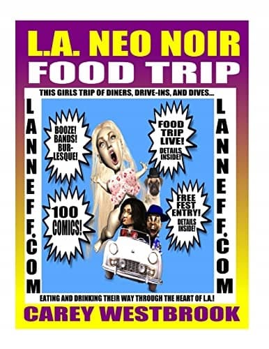L.A. Neo Noir Food Trip