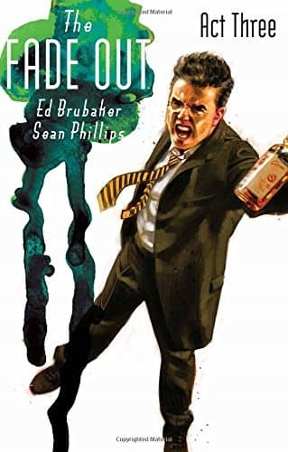 The Fade Out, Volume 3, edited by Brubaker