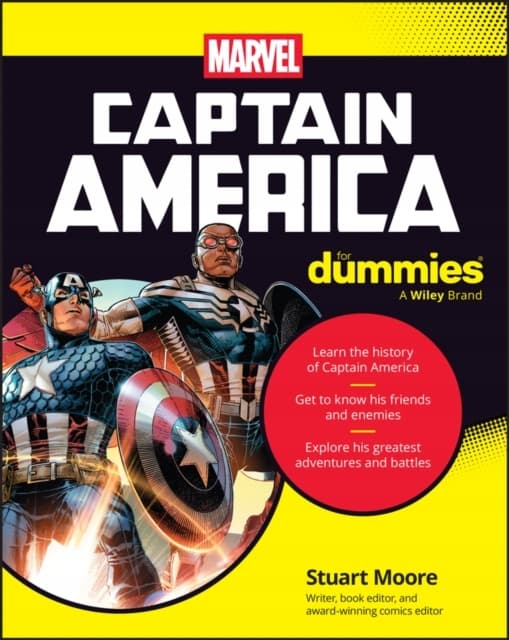 Captain America For Dummies by STUART MOORE