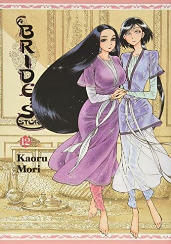A Bride's Story, Vol. 12 Kaoru Mori