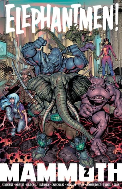 Elephantmen: Mammoth Volume 2 by Richard Starkings