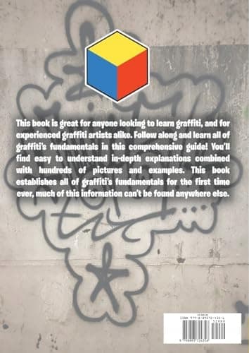 The Ultimate Graffiti Guide Book, Part 1 – Fundamentals by Grim and Jon