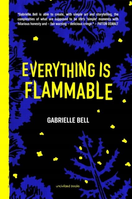 Everything is Flammable, Bell Gabrielle