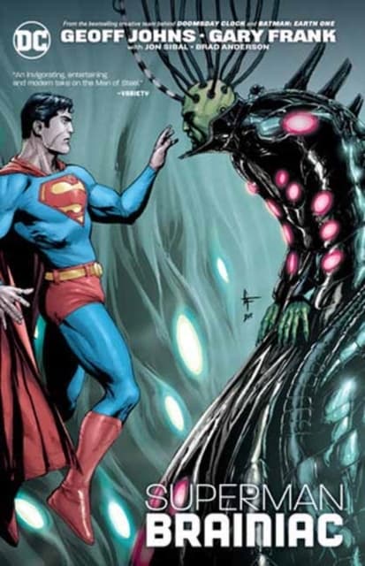 Superman: Brainiac (New Edition) GEOFF JOHNS