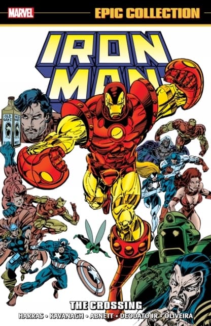 Iron Man Epic Collection: The Crossing – Various