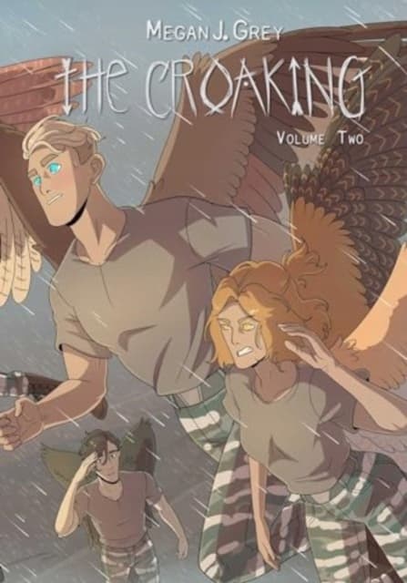 The Croaking, Volume 2 by Megan J. Grey