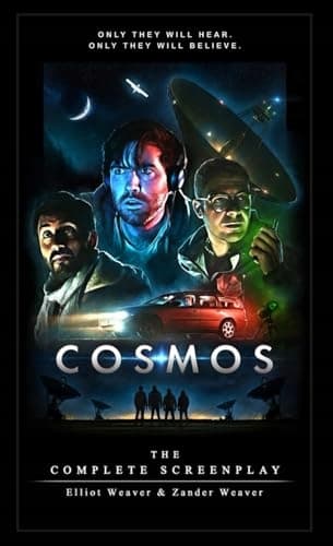 COSMOS: The Complete Screenplay