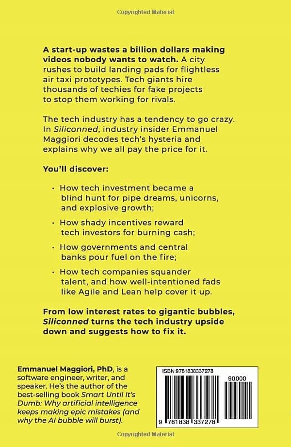 Siliconned: How the tech industry tackles bogus problems and hoards idle workers