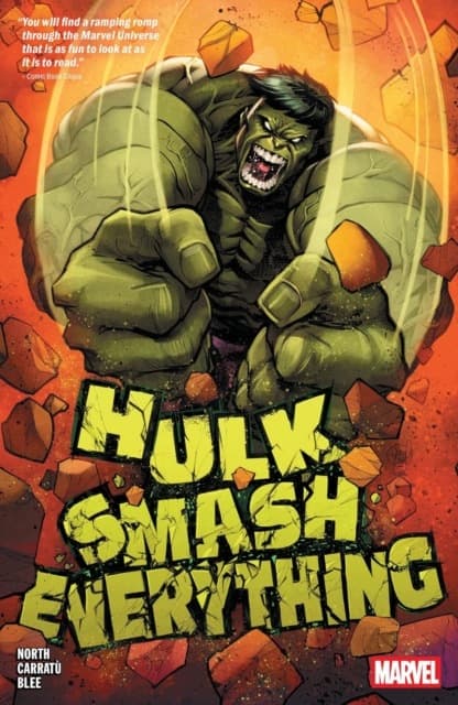 Hulk: Smash Everything by RYAN NORTH