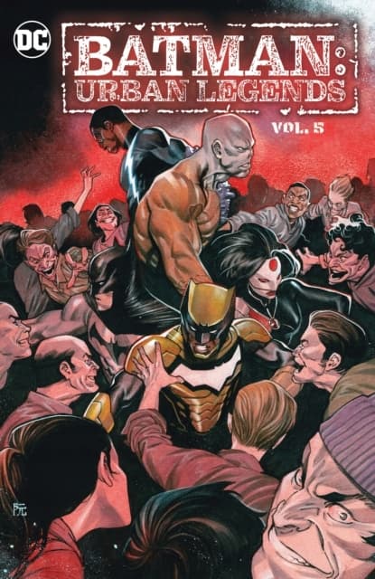 Batman: Urban Legends Vol. 5 – Various authors