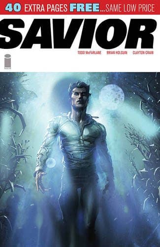 Savior: The Complete Collection by Todd McFarlane