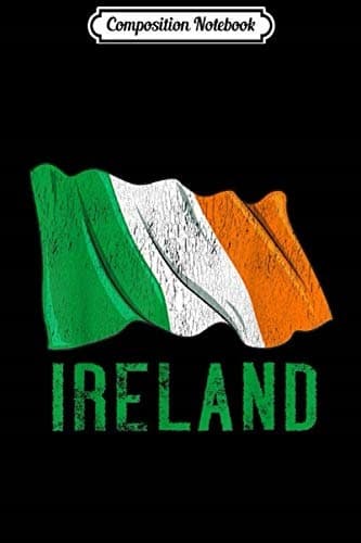 Composition Notebook: Vintage Irish Flag, Irish Retro, St Patrick’s Day, Jo